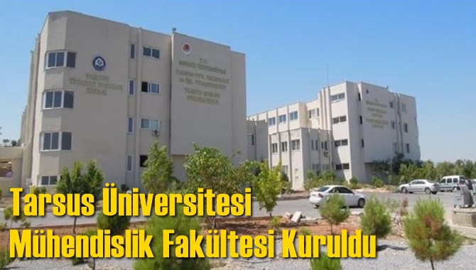 Tarsus &Uuml;niversitesi M&uuml;hendislik Fak&uuml;ltesi